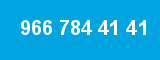966 784 41 41